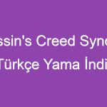 Assassin’s Creed Syndicate Türkçe Yama İndir, Victoria Dönemine Yolculuk!