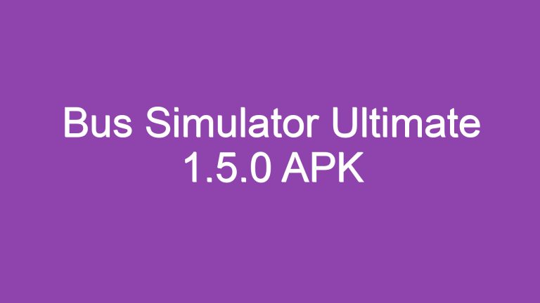 Bus Simulator Ultimate 1.5.0 APK