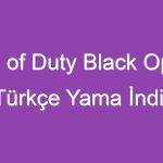 Call of Duty Black Ops 3 Türkçe Yama İndir, Sıradışı Bir Deneyim!
