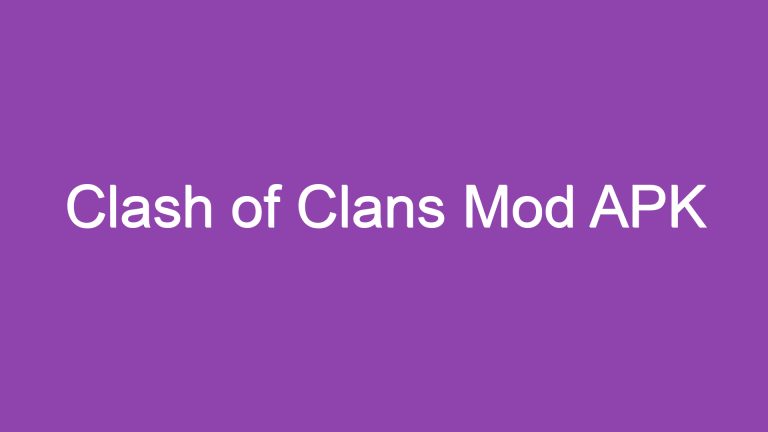 Clash of Clans Mod APK