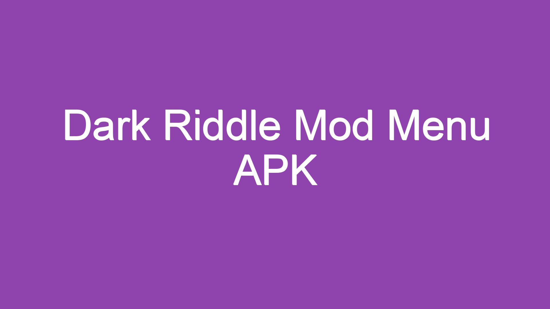 Dark Riddle Mod Menu APK Türkçe Yamalık Dark Riddle Mod Menu APK Türkçe Yamalık