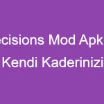 Decisions Mod Apk İle Kendi Kaderinizi Belirleyin!
