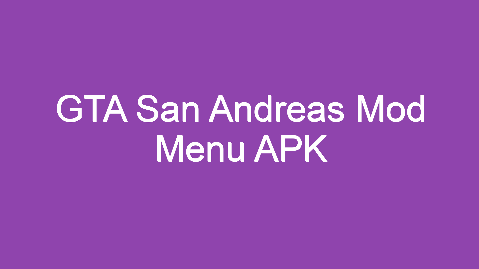 san andreas apk mod menu