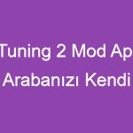 JM Tuning 2 Mod Apk İle Arabanızı Kendi Tarzınıza Uygun Hale Getirin!