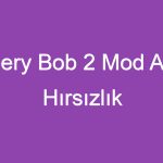 Robbery Bob 2 Mod Apk İle Hırsızlık Maceralarına Atılın!