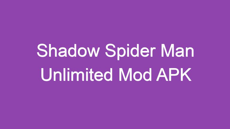 Shadow Spider Man Unlimited Mod APK